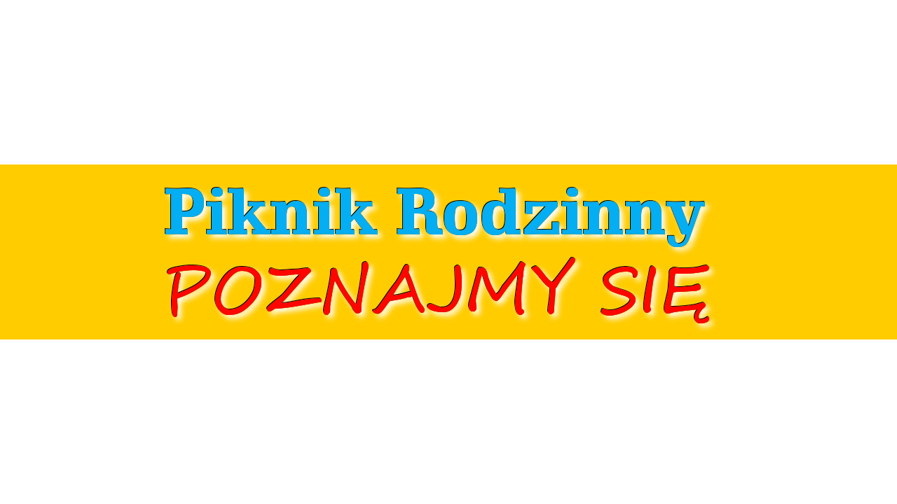 Program pikniku "Poznajmy się"