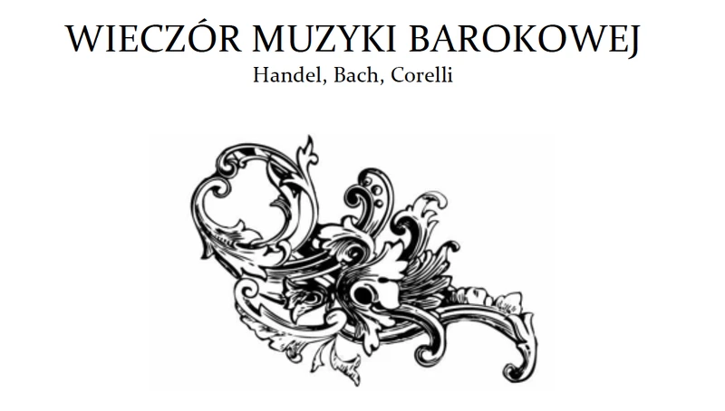 Wieczór muzyki barokowej