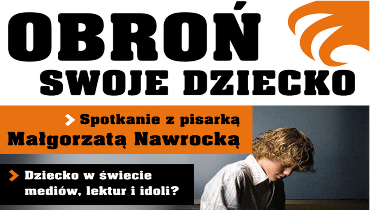 Obroń swoje dziecko