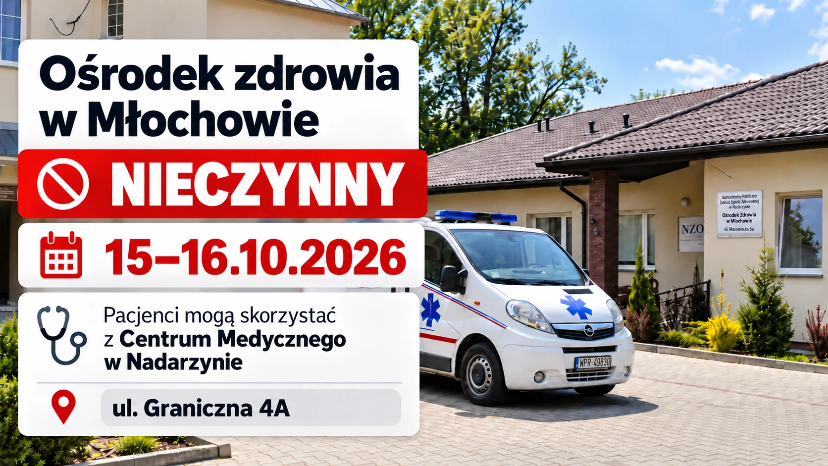 Przez dwa dni ośrodek zdrowia w Młochowie będzie nieczynny